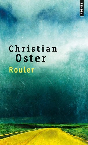 Christian Oster - Rouler