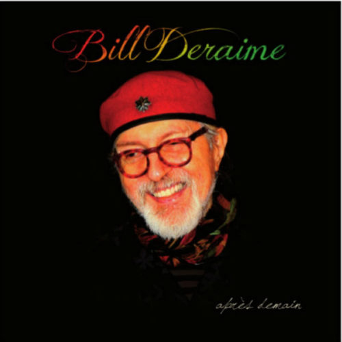 Bill Deraime - Apres Demain