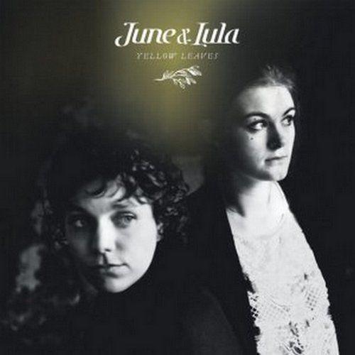 June & Lula - Yellow Leaves