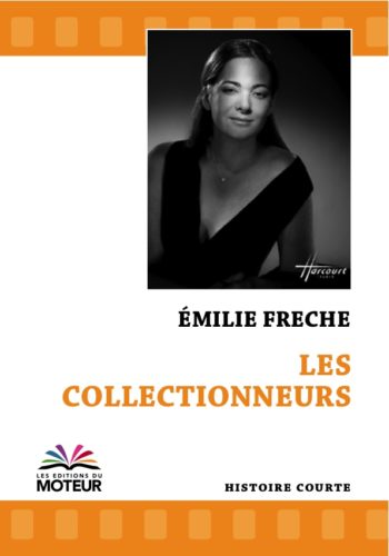 Les-collectionneurs-Emilie-Freche